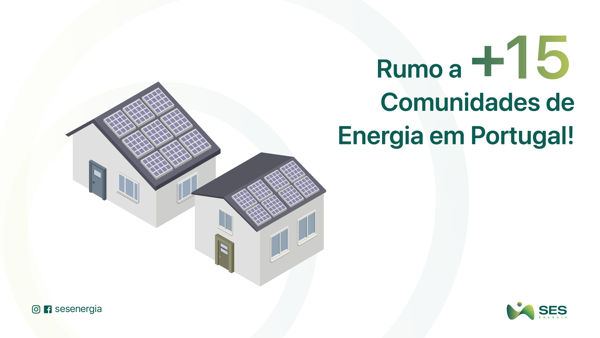 SES Enegia conta ter mais de 15 comunidades de energia 1